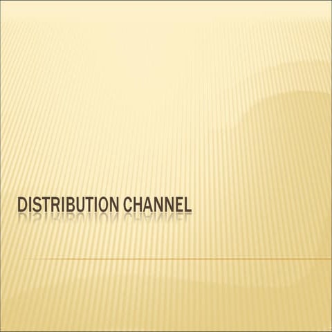 Channel of distribution