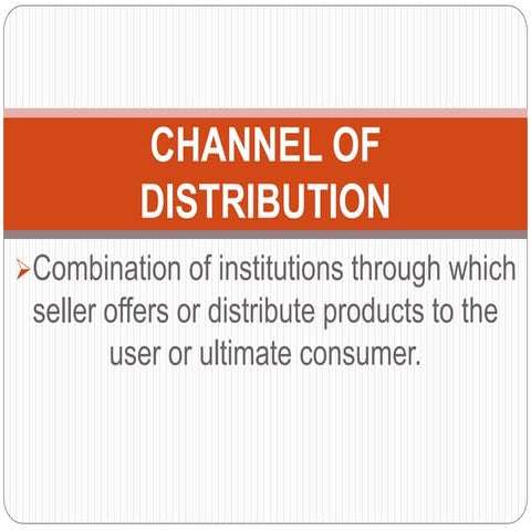Channel of distribution