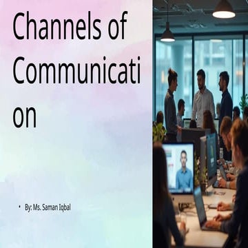 Channels-of-Communication-6B-20052025-120110am-30052025-113533am.pptx
