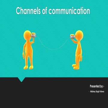 Channels of communication