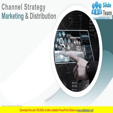 Channel Strategy Marketing And Distribution PowerPoint Presentation Slides 