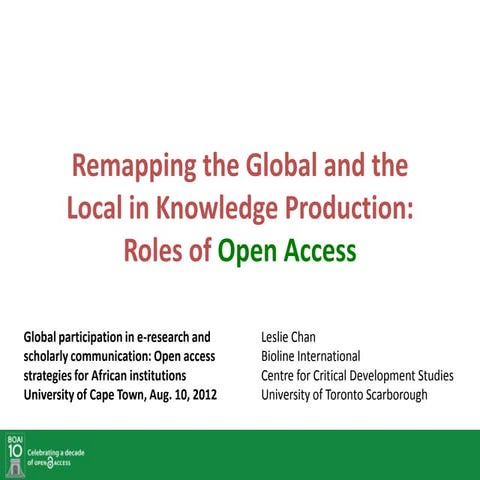 Remapping the Global and Local in Knowledge Production: Roles of Open Access
