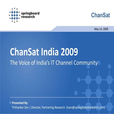 India Channels Satisfaction- 2010