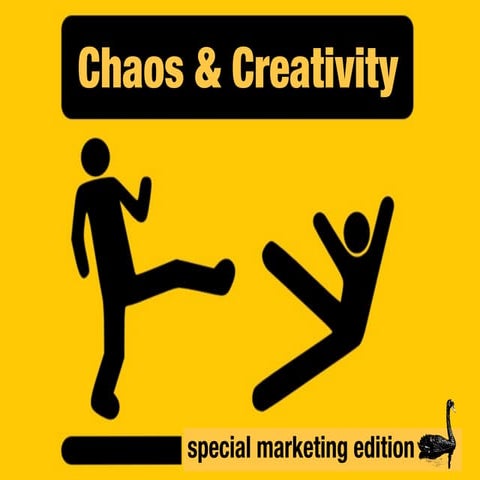 Special Marketing Edition of Chaos and Creativity