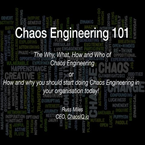 Chaos Engineering 101 by Russ Miles