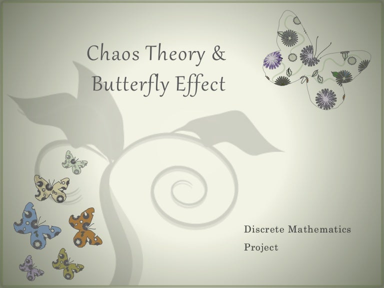 Chaos theory and Butterfly effect