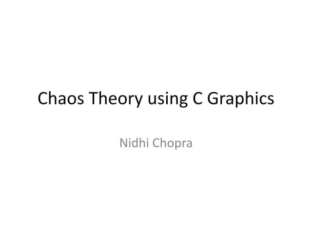 Chaos theory using c graphics
