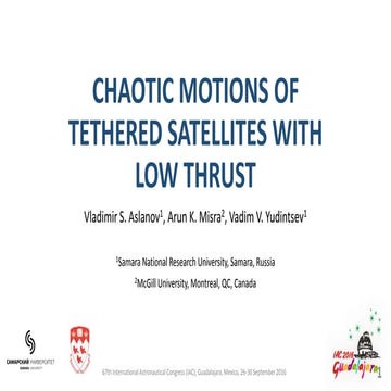 Chaotic motions of tethered satellites with low thrust 