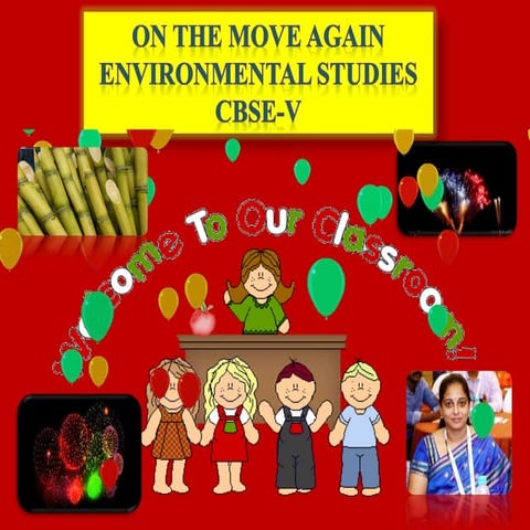 ON THE MOVE AGAIN - ENVIRONMENTAL STUDIES CBSE-V
