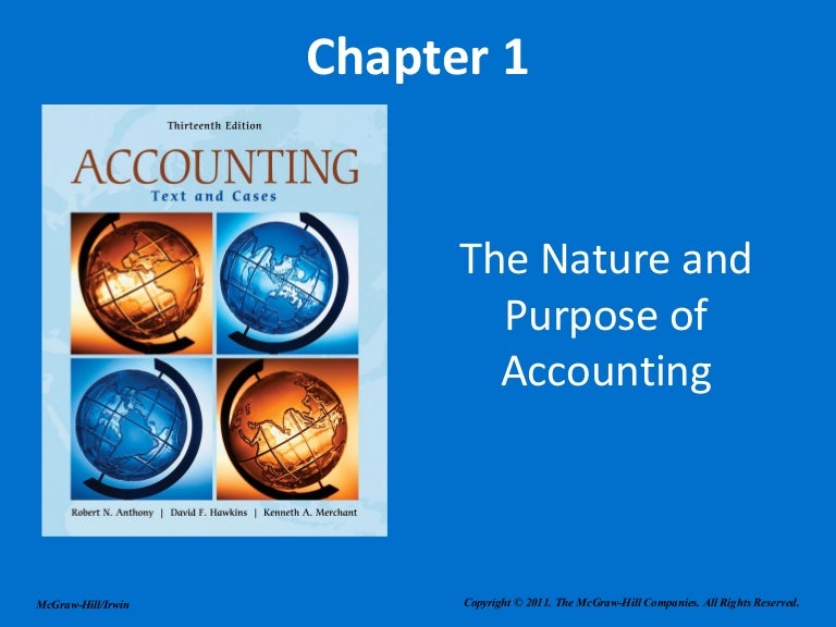 The Nature and purpose of accounting