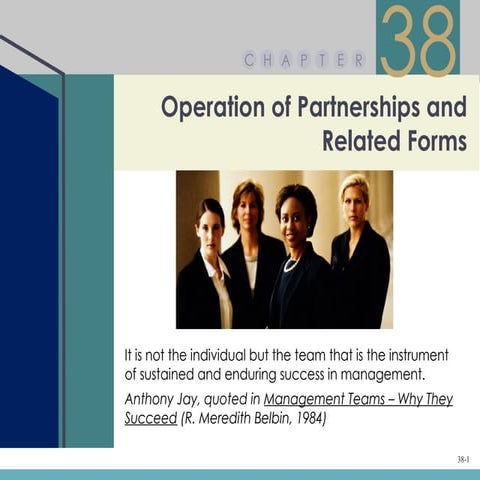 Chapter 38 – Operation of Partnerships and Related Forms