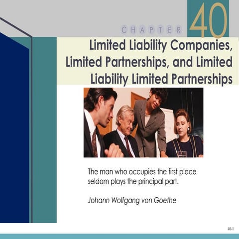 Chapter 40 – Limited Liability Companies, Limited Partnerships, and Limited L...