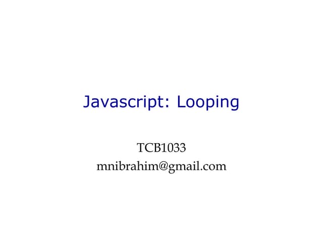 Javascript - Getting Good with Loop and Array | PPT | Programming ...