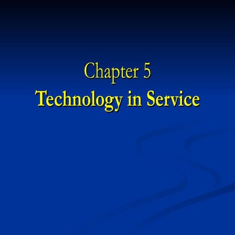 Technology in Service