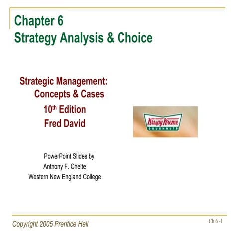 Strategy Analysis and Choice