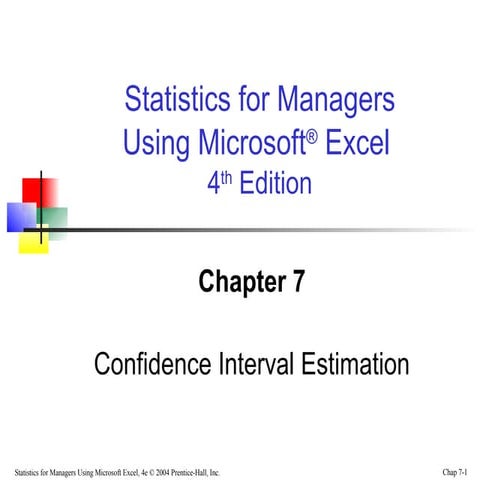 Confidence Interval Estimation