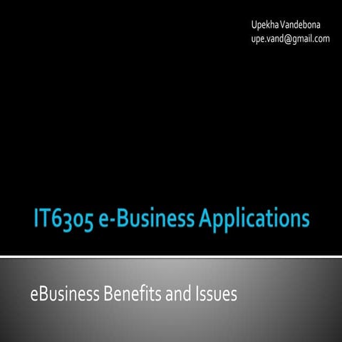 eBusiness Benefits and Issues