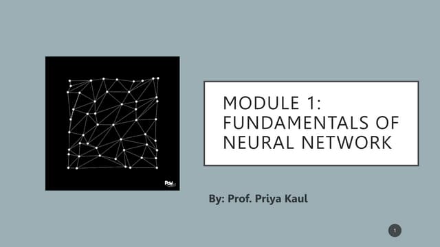 Module 1: Fundamentals of neural network.pptx