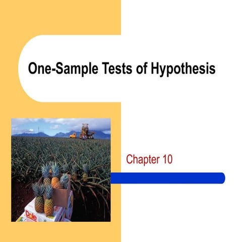 chapter- 10 One-Sample Tests of Hypothesis
