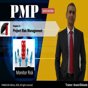 Chap 11.7 Monitor Risks