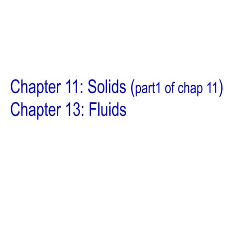 Chap 11 stress strain_chap13_fluids