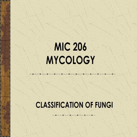 Chap 1 classification of fungi