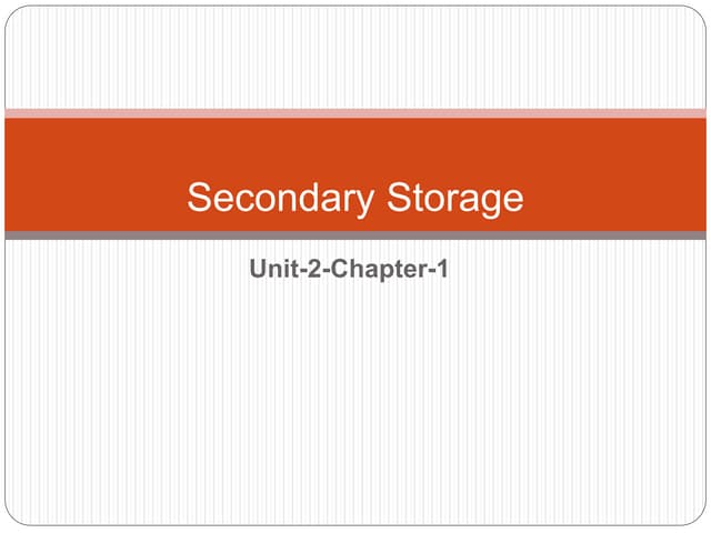 Chap1 secondary storage