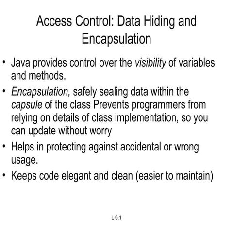 Data Hiding and Data Encapsulation of java