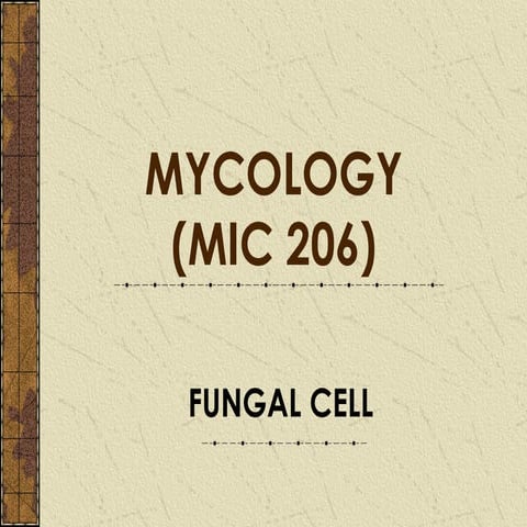 Chap 2 fungal cell