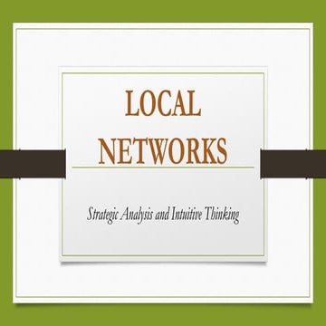 LOCAL NETWORKS trends trends trends.pptx