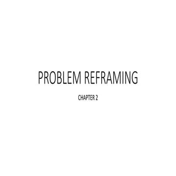 PROBLEM REFRAMING
