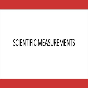 CHAP2_SCIENTIFIC-MEASUREMENTS.. (1).pptx