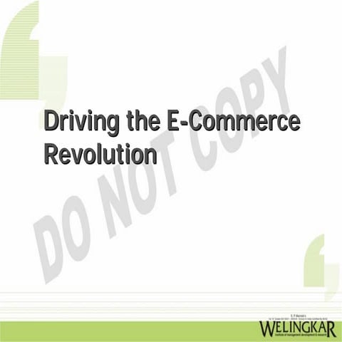 Driving the E-commerce revolution 