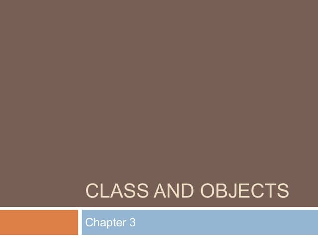 class and objects | PPTX | Programming Languages | Computing