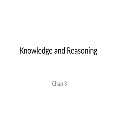 Chap 3(1) Knowledge and Reasoning.pptx for use