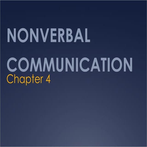 Chap 4 nonverbal