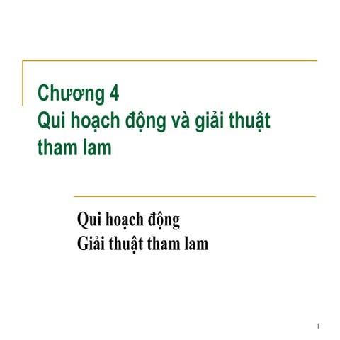 Giáo trình Phân tích và thiết kế giải thuật - CHAP 5
