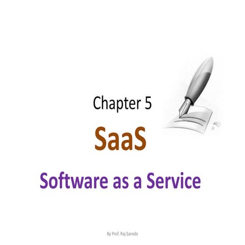 Chap 5 software as a service (saass)