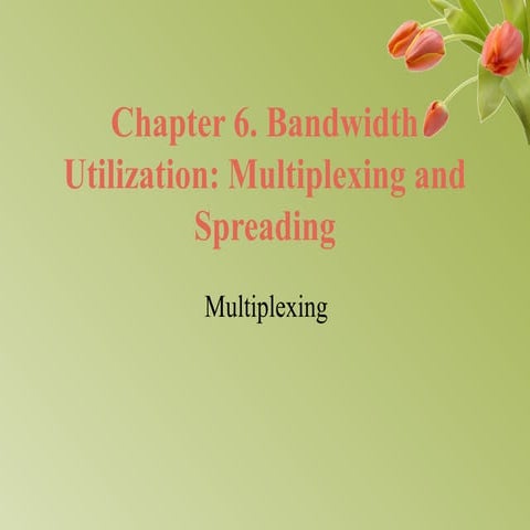 Multiplexing