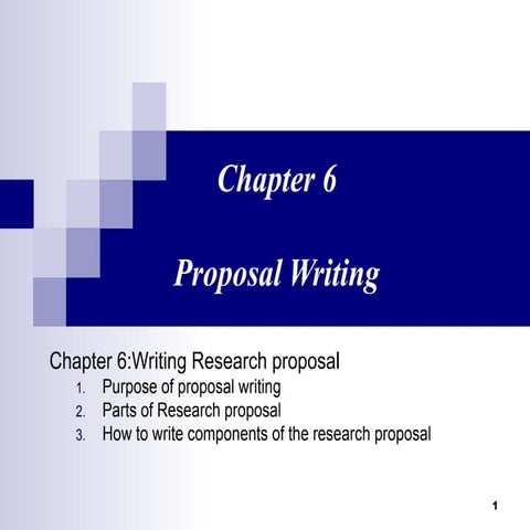 Chapter  Six  Proposal writing power point presentation