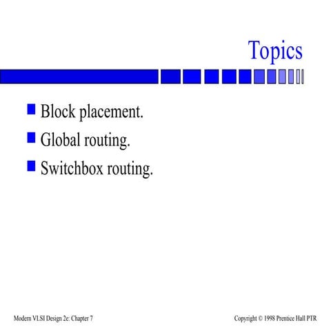 Comprehensive Guide to Modern VLSI Design: Block Placement, Routing ...