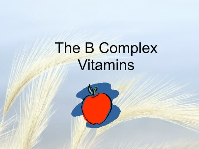 Chap7  the b complex vitamins