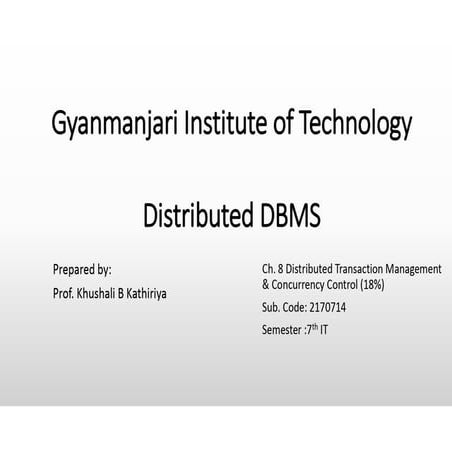 DDBMS_ Chap 8 Distributed Transaction Management & Concurrency Control ...