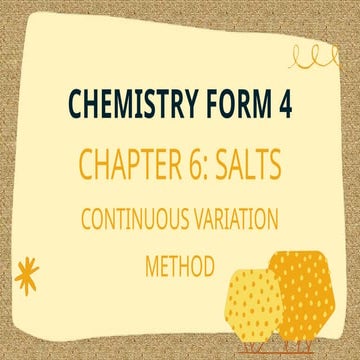 CHAPTER 6 SALT : CONTINOUS VARIATION METHOD.pptx
