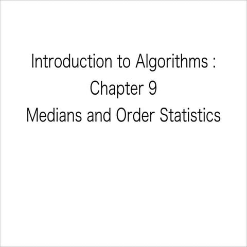 Algorithms Introduction 9章 | PPT
