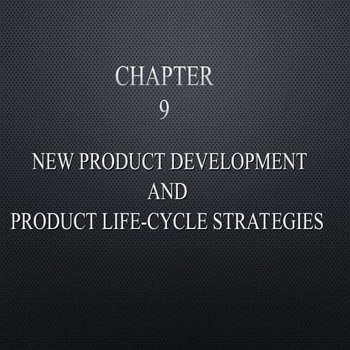 chap9.New Product Development product lifecycle.ppt