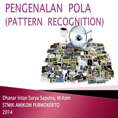 Chap 9 pengenalan   pola part 1