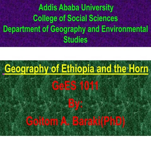 Geography of Ethiopia and the Horn: Chapter Seven and Eight.pptx