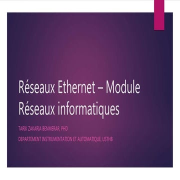Chapitre 4 - Réseaux Ethernet