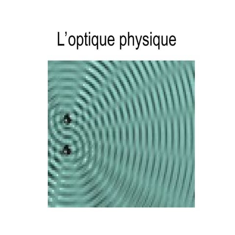 optique géométrique physique diffraction des ondes